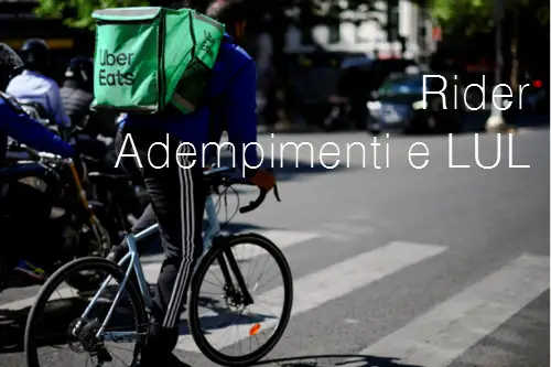 Rider: Adempimenti e LUL Rider: Adempimenti e LUL